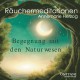 Räuchermeditationen Annemarie Herzog, CD